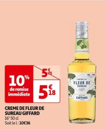 Auchan Hypermarché Creme De Fleur De Sureau Giffard Offres et Promotions