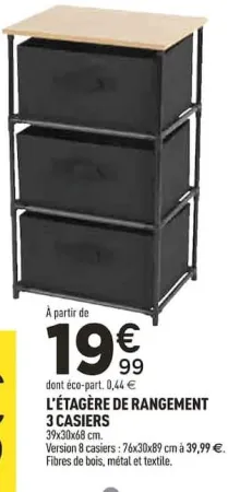 Centrakor L'ÉTAGÈRE DE RANGEMENT 3 CASIERS Offres et Promotions