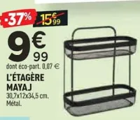 Centrakor L'ÉTAGÈRE MAYAJ Offres et Promotions