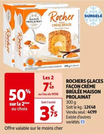 Auchan Hypermarché Rochers Glaces Façon Crème Brulée Maison Prolainat Offres et Promotions