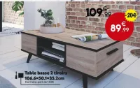 Maxi Bazar Table basse 2 tiroirs Offres et Promotions