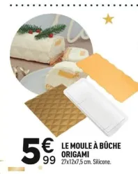 Centrakor Le moule à bûche origami Offres et Promotions