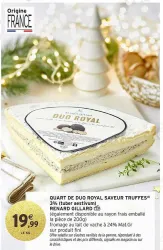 Intermarché RENARD GILLARD Quart de duo royal saveur truffes(f) 3% (tuber aestivum) 200 g Offres et Promotions