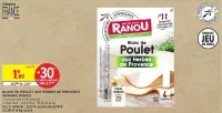 Intermarché MONIQUE RANOU Blanc de poulet aux herbes de provence 120 g Offres et Promotions