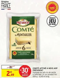 Intermarché PRÉSIDENT Comté affiné 6 mois aop 200 g Offres et Promotions