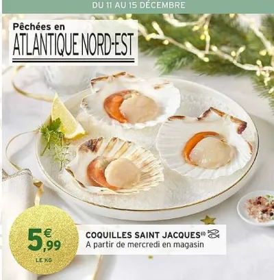 Intermarché Coquilles saint jacques Offres et Promotions