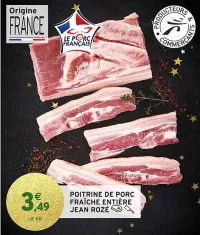 Intermarché Poitrine de porc fraîche entière Offres et Promotions