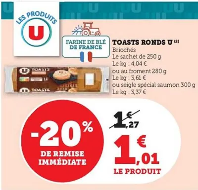 Hyper U U - toasts ronds Offres et Promotions