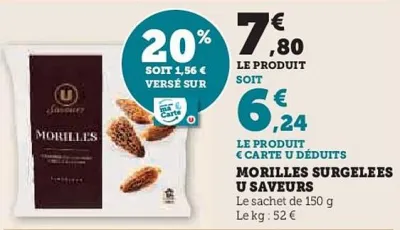 Hyper U U - morilles surgelees saveurs Offres et Promotions