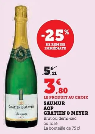 Hyper U Gratien & meyer - saumur aop Offres et Promotions