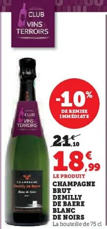 Hyper U Champagne brut demilly de baere blanc Offres et Promotions