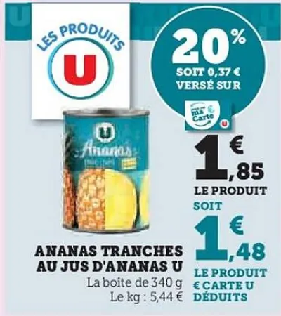 Hyper U U - ananas tranches au jus d'ananas Offres et Promotions