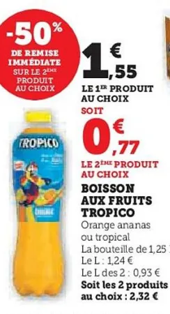 Hyper U Tropico - boisson aux fruits Offres et Promotions