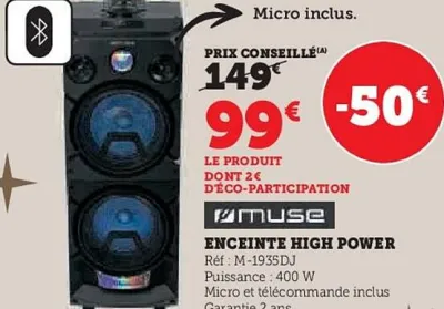 Hyper U MUSE ceinte high power Offres et Promotions