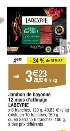 Cora LABEYRIE Jambon de bayonne 12 mois d'affinage 120 g Offres et Promotions