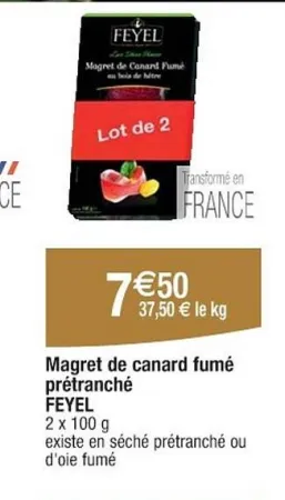 Cora FEYEL Magret de canard fumé prétranché 2 x 100 g Offres et Promotions