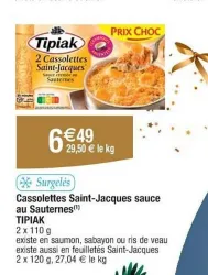 Cora TIPIAK Cassolettes Saint-Jacques sauce au Sauternes 2 x 110 g Offres et Promotions