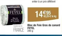 Cora FEYEL Bloc de Foie Gras de canard 240 g Offres et Promotions