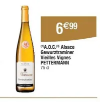 Cora PETTERMANN A.O.C Alsace Gewurztraminer Vieilles Vignes Offres et Promotions