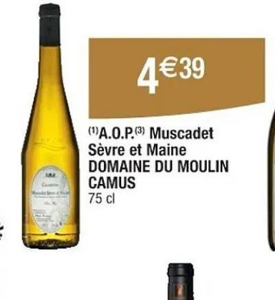 Cora DOMAINE DU MOULIN CAMUS A.O.P Muscadet Sèvre et Maine Offres et Promotions