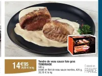 Cora TENDRIADE Tendre de veau sauce foie gras 500 g Offres et Promotions