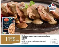 Cora BIGARD Filet mignon de porc sauce aux cèpes 500 g Offres et Promotions