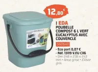 Eureka ma maison POUBELLE COMPOST 6 L VERT EUCALYPTUS AVEC COUVERCLE Offres et Promotions