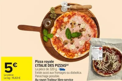 Carrefour Pizza royale L'ITALIE DES PIZZAS Offres et Promotions