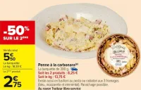 Carrefour Penne à la carbonara Offres et Promotions