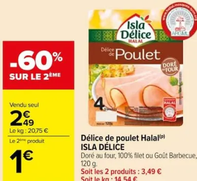 Carrefour Délice de poulet Halal Offres et Promotions