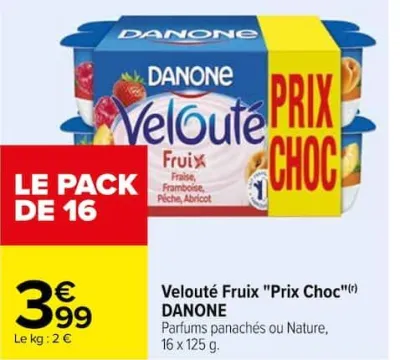 Carrefour Velouté Fruix "Prix Choc" Offres et Promotions