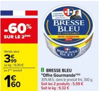 Carrefour BRESSE BLEU "Offre Gourmande" Offres et Promotions