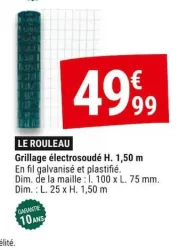 Gamm vert Grillage électrosoudé H. 1,50 m Offres et Promotions