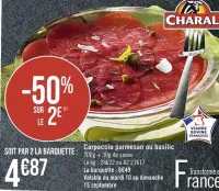 Casino Supermarchés Carpaccio parmesan ou basilic Offres et Promotions