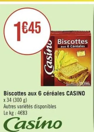 Casino Supermarchés Biscottes aux 6 céréales Offres et Promotions