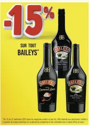 Casino Supermarchés -15% SUR TOUT BAILEYS Offres et Promotions