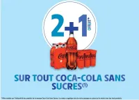 Intermarché 2+1 OFFERT SUR TOUT COCA-COLA SANS SUCRES Offres et Promotions