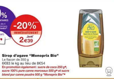 Monoprix Sirop d’agave Offres et Promotions