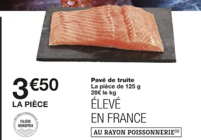 Monoprix Pavé de truite Offres et Promotions