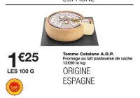 Monoprix Tomme Catalane A.O.P. Offres et Promotions