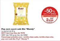 Monoprix Pop corn sucré salé Bio Offres et Promotions