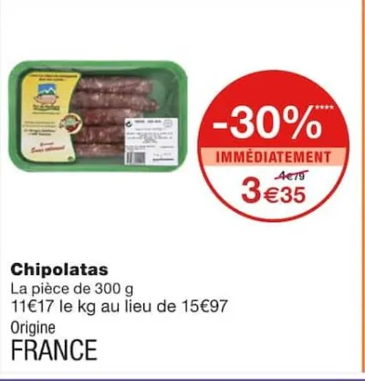Monoprix Chipolatas Offres et Promotions