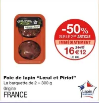 Monoprix Foie de lapin Offres et Promotions