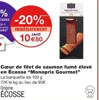 Monoprix Cœur de filet de saumon fumé élevé en Écosse Offres et Promotions