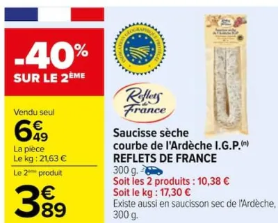 Carrefour Saucisse sèche courbe de l'Ardèche I.G.P. Offres et Promotions