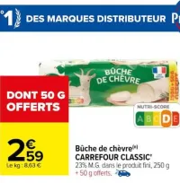 Carrefour Bûche de chèvre Offres et Promotions