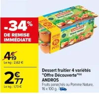 Carrefour Dessert fruitier 4 variétés "Offre Découverte" Offres et Promotions