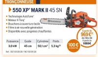 Husqvarna TRONÇONNEUSE 550 XP MARK II 45 SN Offres et Promotions