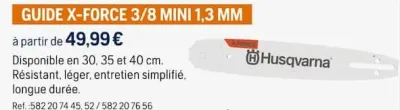 Husqvarna GUIDE X-FORCE 3/8 MINI 1,3 MM Offres et Promotions