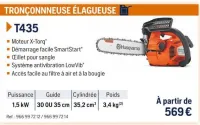 Husqvarna TRONÇONNEUSE ÉLAGUEUSE T435 Offres et Promotions